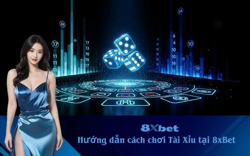 cách chơi tài xỉu tại nhà cái 8xbet