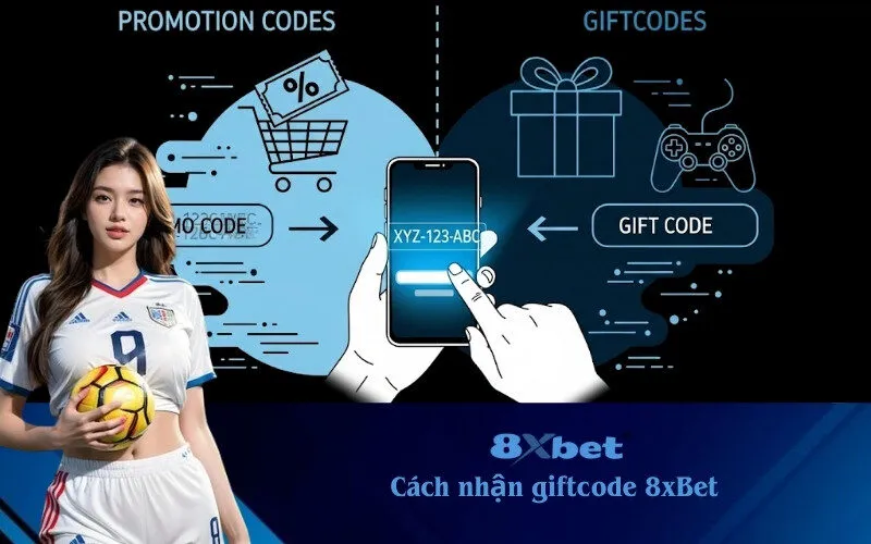 cách nhận giftcode 8xBet